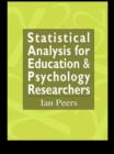 Image for Statistical principles and practice: tools for researchers in education and psychology.