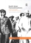 Image for South Asian transnationalisms: cultural exchange in the twentieth century
