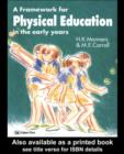 Image for A framework for physical education in the early years