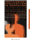 Image for Participatory Evaluation In Education: Studies Of Evaluation Use And Organizational Learning