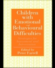 Image for Children with emotional and behavioural difficulties: strategies for assessment and intervention