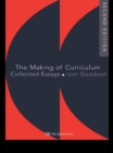 Image for The making of curriculum: collected essays : 21