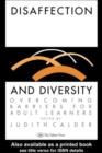 Image for Disaffection And Diversity: Overcoming Barriers For Adult Learners
