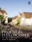 Image for Proust as Philosopher: The Art of Metaphor