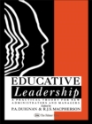 Image for Educative leadership: a practical theory for new administrators and managers