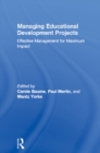 Image for Managing Educational Development Projects: Effective Management for Maximum Impact