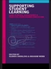 Image for Supporting student learning: case studies, experience and practice