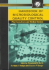 Image for Handbook of microbiological quality control pharmaceuticals and medical devices