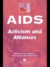 Image for AIDS: activism and alliances