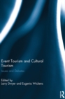Image for Event tourism and cultural tourism: issues and debates