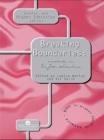 Image for Breaking Boundaries: Women In Higher Education