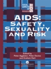 Image for AIDS: safety, sexuality and risk.