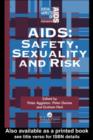 Image for AIDS: safety, sexuality and risk