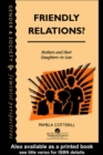 Image for Friendly relations?: mothers and their daughters-in-law