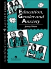 Image for Education, gender and anxiety