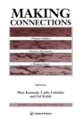 Image for Making Connections: Women&#39;s Studies, Women&#39;s Movements, Women&#39;s Lives