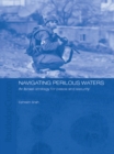 Image for Navigating perilous waters: an Israeli strategy for peace and security