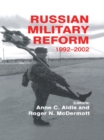 Image for Russian military reform 1992-2002