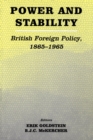 Image for Power and stability: British foreign policy, 1865-1965