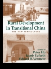 Image for Rural development in transitional China: the new agriculture