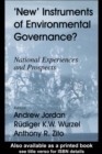 Image for New instruments of environmental governance?: national experiences and prospects