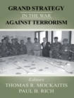 Image for Grand Strategy in the War Against Terrorism