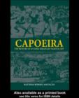Image for Capoeira: a history of an Afro-Brazilian martial art