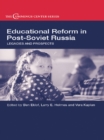Image for Educational reform in post-Soviet Russia: legacies and prospects