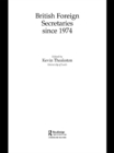 Image for British foreign secretaries since 1974