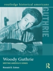 Image for Woody Guthrie: Writing America&#39;s Songs