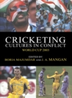 Image for Cricketing cultures in conflict: World Cup 2003 : 10