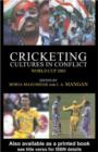 Image for Cricketing cultures in conflict: World Cup 2003