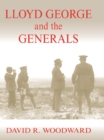 Image for Lloyd George and the generals