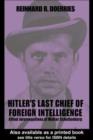 Image for Hitler&#39;s Last Chief of Foreign Intelligence: Allied Interrogations of Walter Schellenberg