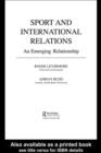 Image for Sport and international relations: an emerging relationship