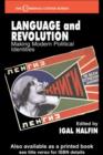 Image for Language and revolution: making modern political identities