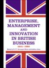 Image for Enterprise, management and innovation in British business 1914-80