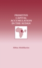 Image for Primitive capital accumulation in the Sudan