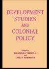 Image for Development studies and colonial policy