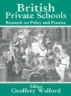 Image for British private schools: research on policy and practice
