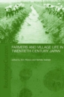 Image for Farmers and Village Life in 20th Century Japan