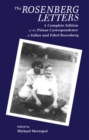 Image for The Rosenberg letters: a complete edition of the prison correspondence of Julius and Ethel Rosenberg