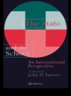 Image for The State And The School: An International Perspective