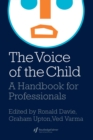 Image for The voice of the child: a handbook for professionals