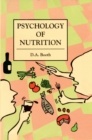 Image for The psychology of nutrition