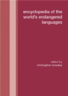 Image for Encyclopedia of the World&#39;s Endangered Languages