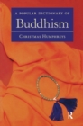 Image for A popular dictionary of Buddhism
