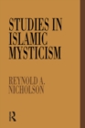 Image for Studies in Islamic Mysticism