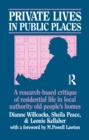 Image for Private Lives in Public Places: Research-based Critique of Residential Life in Local Authority Old People&#39;s Homes