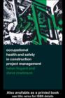 Image for Occupational health and safety in construction project management